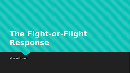 Fight or Flight Response - Biopsychology (AQA)