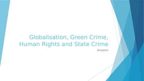 Globalisation, Green Crime, Human Rights and State Crime Key Sociologists worksheet