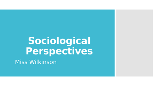 Sociology - Perspectives Revision