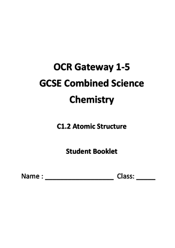 GCSE Foundation Chemistry C1.2 Atoms