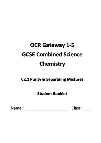 GCSE Foundation Chemistry C2.1 Purity