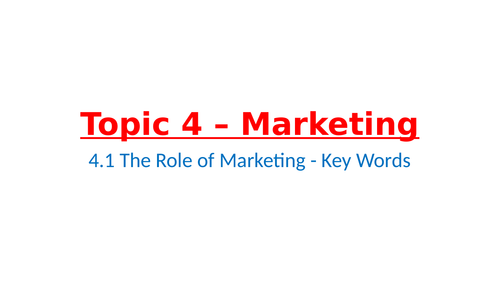 IB Business Management – Unit 4 Marketing – 4.1 The Role of Marketing