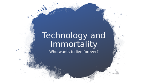 Technology and Immortality