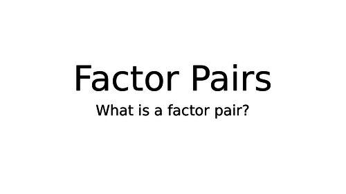 factor-pairs-teaching-resources