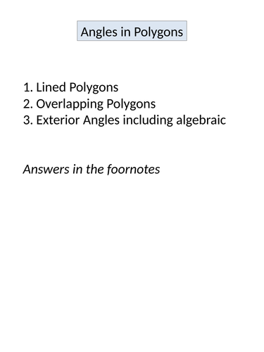 Angles in Polygons (Worksheets)