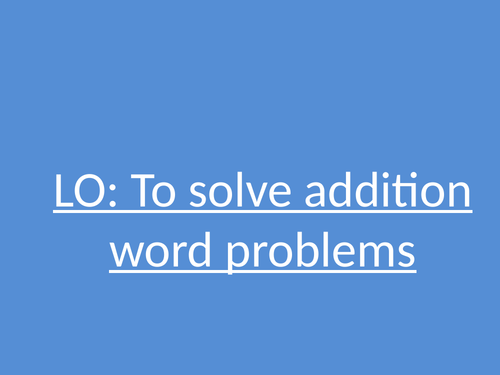 Column Method addition word problems Teaching slides