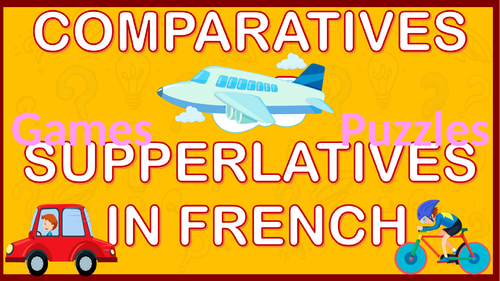Comparatives and Superlatives in French