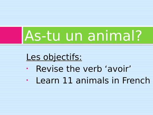 As-tu un animal?