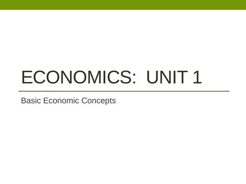 Basic Economic Concepts - Intro to Econ