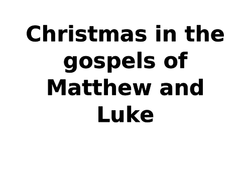 The nativity in Matthew and Luke's gospels