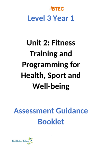 BTEC Unit 2 - Fitness Training and Programming for Health, Sport and Well-Being (Assessment book)