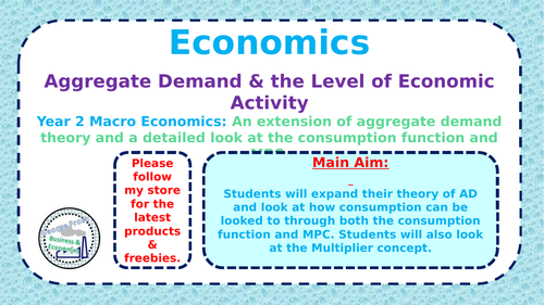 Aggregate Demand, Consumption & The Level of Economic Activity - A-Level Macroeconomics / Economics