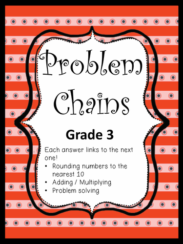 Problem Chains using math skills taught in Grade 3 and below