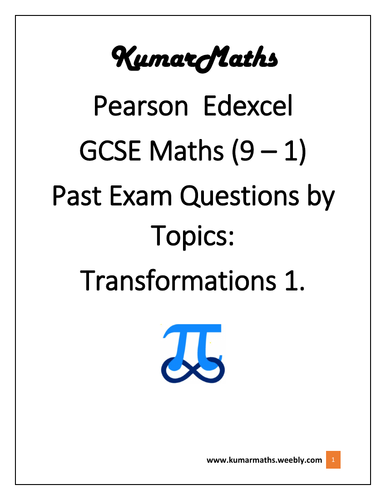 Pearson Edexcel GCSE Maths 9-1 Pastpaper questions by topics : Transformations 1