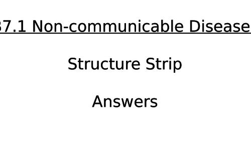 B7 Non-Communicable Diseases Topic Structure Strips and Answers