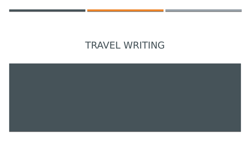 Travel Writing-Last Lesson
