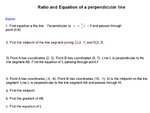 Equation of Perpendicular lines with midpoint/ratio