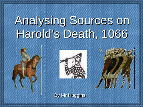 How did King Harold die - Source Analysis