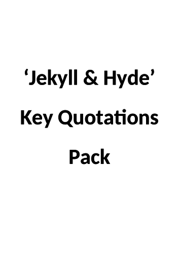 Jekyll & Hyde Key Quotations Pack