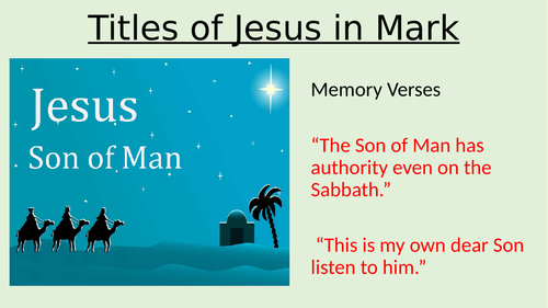 Titles of Jesus in Mark's Gospel - Son of Man, Son of God, Messiah