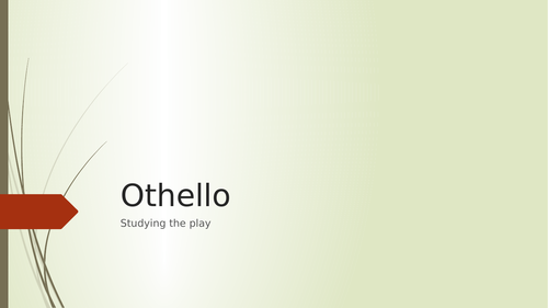 Resource for teaching Othello as an A Level text - for EDEXCEL Lit.