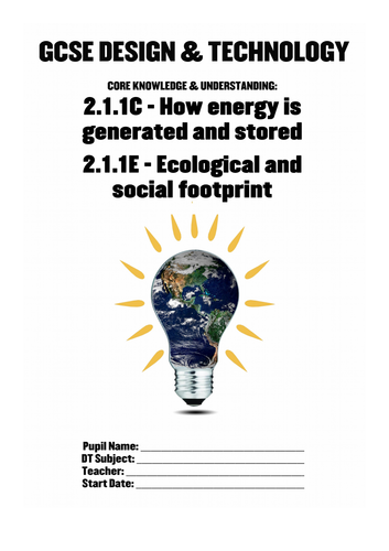 WJEC GCSE KS4 Core 211C&E: Energy Generation Social Footprint Pupil Workbook New Design & Technology
