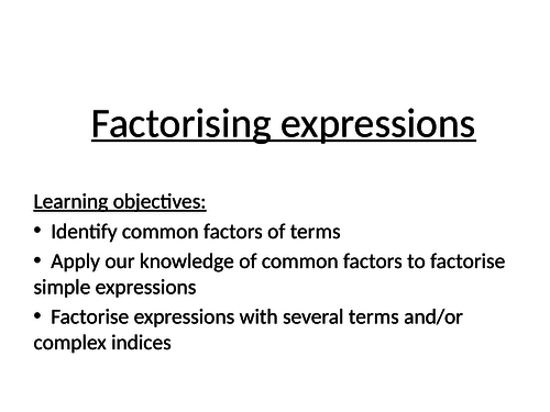 Full lesson factorising expressions