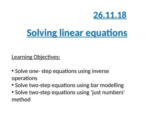 Solving linear equations full lesson