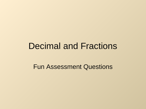Decimal and Fractions assessment