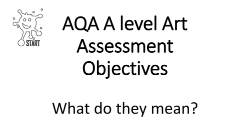 AQA A Level Art. Assessment Objectives Explained for Students