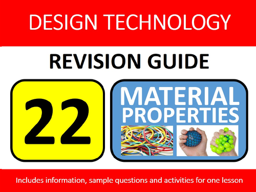GCSE Design Technology Resistant Materials Revision Lesson #22: Properties of Materials Study Guide