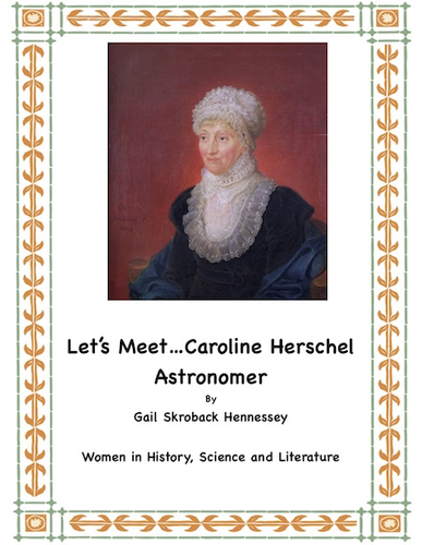 Caroline Herschel: Astronomer(A Reading Activity)