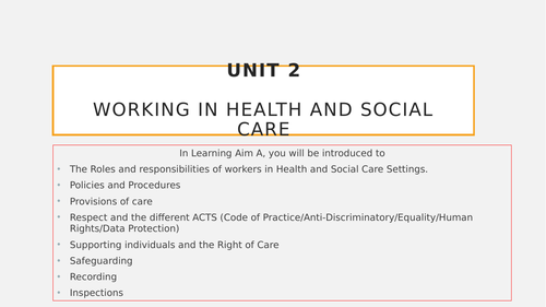 Unit 2 Working in health and social care