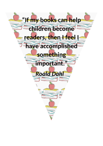 Bunting classroom display- inspiring reading quotes