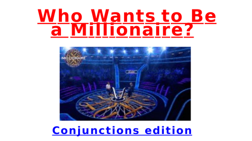 Who Wants to Be a Millionaire? Conjunctions edition