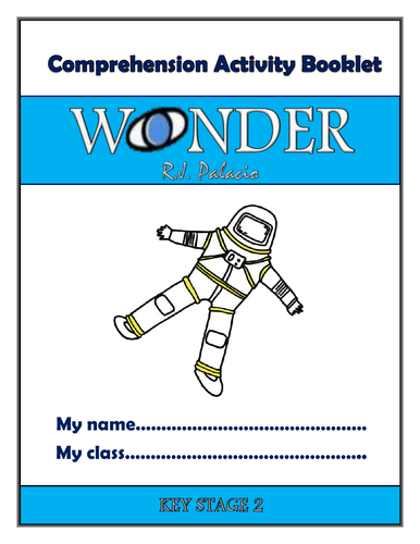 Wonder KS2 Comprehension Activities Booklet!