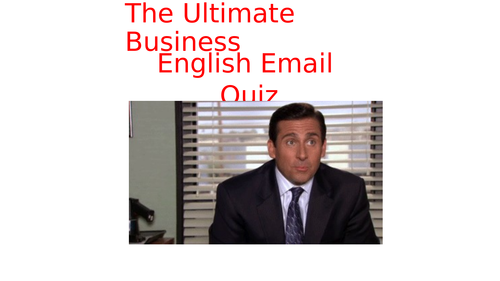 The Business English Email Quiz!