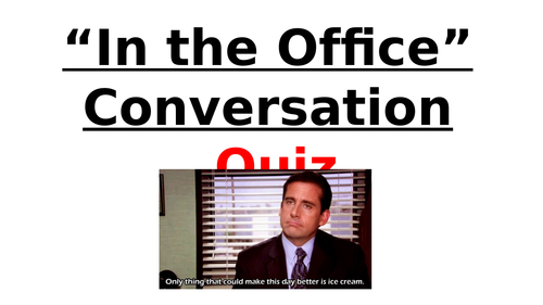 Business English: Office Phrases Quiz