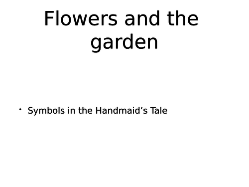 Symbolism of flowers in Atwood's The Handmaid's Tale