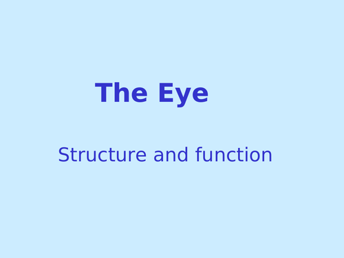 GCSE Biology - The Eye