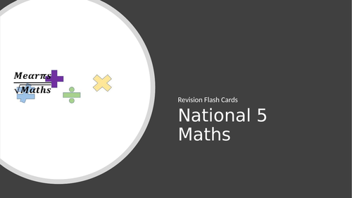 National 5 Maths Revision Flash Cards