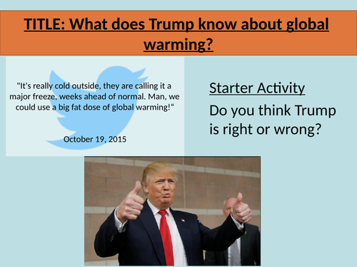 What does Trump know about global warming?