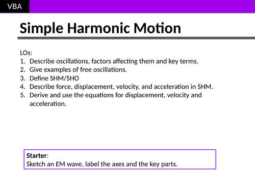 A2 Physics - Simple Harmonic Motion
