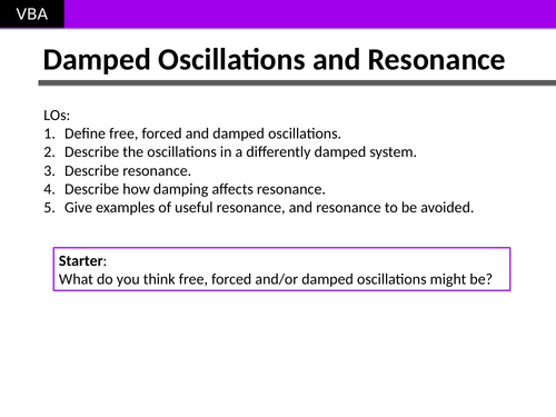 A2 Physics - SHM Damping and Resonance