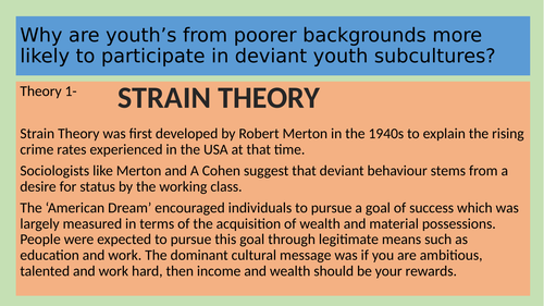 Why do youths from poorer backgrounds take part in deviant youth subcultures (3 lessons)
