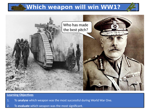 What weapon will win WW1? Dragon's Den style lesson
