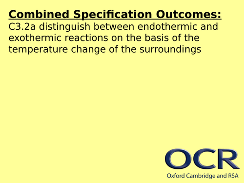 GCSE OCR Gateway C3 Chemistry - Exo and Endo