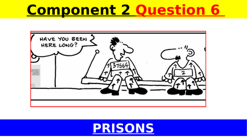 EDUQAS GCSE English Language 2017 Paper 2 Question 6 (& examiner podcast) - PRISONS