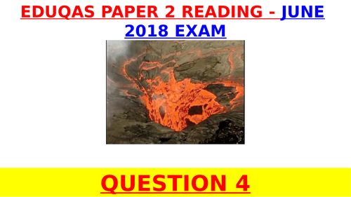 EDUQAS GCSE English Language 2018 Paper 2 Q4 (the opinion question) - VOLCANOES