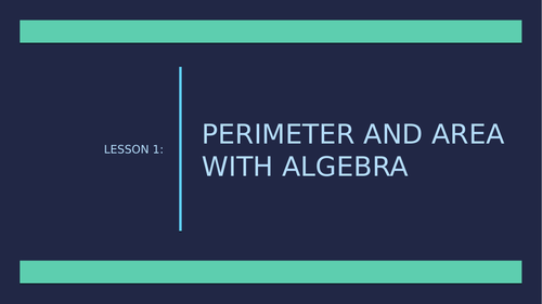 Algebra Perimeter and Area Complex